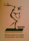 Moravskoslezské soutěže hala 2009